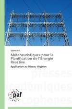 Métaheuristiques pour la Planification de l¿Energie Réactive