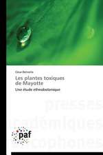 Les plantes toxiques de Mayotte