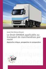 Le Droit OHADA applicable au transport de marchandises par route