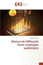 Mesure de L'Efficacite D'Une Campagne Publicitaire