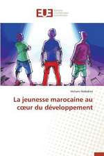 La Jeunesse Marocaine Au C Ur Du Developpement: Amelioration Des Mecanismes de Tolerances Aux Fautes