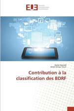 Contribution a la Classification Des Bdrf: Biofilms de Candida Sp. Et Resistance