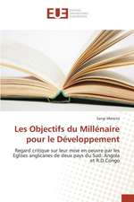 Les Objectifs Du Millenaire Pour Le Developpement