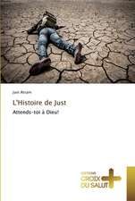 L'Histoire de Just