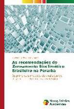 As Recomendacoes Do Zoneamento Bioclimatico Brasileiro Na Paraiba: Desafio Contemporaneo No Ensino Superior