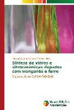 Sintese de Vidros E Vitroceramicas Dopados Com Manganes E Ferro: Um Novo Paradigma?