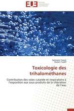 Toxicologie Des Trihalomethanes: Des Droits de L'Homme Contre L'Etat?