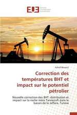 Correction Des Temperatures Bht Et Impact Sur Le Potentiel Petrolier: Les Risques Lies a la Discrimination Des Pvvih