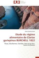 Etude Du Regime Alimentaire de Clarias Gariepinus Burchell 1822: Analyse de La Rentabilite Et Du Risque