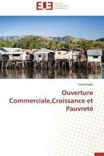 Ouverture Commerciale, Croissance Et Pauvrete