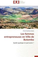 Les Femmes Entrepreneuses En Ville de Butembo: Enjeux Et Missions