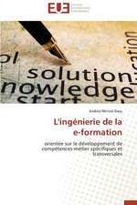 L'Ingenierie de La E-Formation