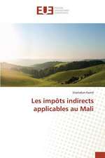 Les Impots Indirects Applicables Au Mali: Quel Test Choisir?