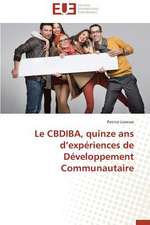 Le Cbdiba, Quinze ANS D'Experiences de Developpement Communautaire: Le Cas D'Istanbul En Turquie