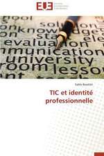 Tic Et Identite Professionnelle