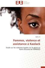 Femmes, Violence Et Assistance a Kaolack: Maraichage a Niamey