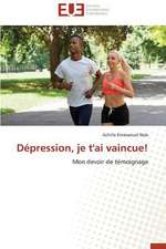 Depression, Je T'Ai Vaincue!: Le Cas Canadien