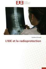 L'Ide Et La Radioprotection: Defis Et Enjeux Dans Le Processus de Decentralisation