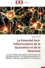 Le Potentiel Anti-Inflammatoire de La Quercetine Et de La Sesamine: Une Eclosion Libertaire Iconique