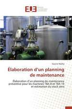 Elaboration D'Un Planning de Maintenance