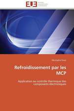 Refroidissement Par Les MCP: Entre L'Economique Et L'Ethique