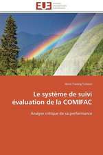 Le Systeme de Suivi Evaluation de La Comifac