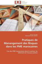 Pratiques de Manangement Des Risques Dans Les Pme Marocaines: Senegal/France