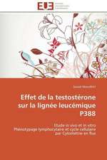 Effet de La Testosterone Sur La Lignee Leucemique P388: Carrieres Et Promotions