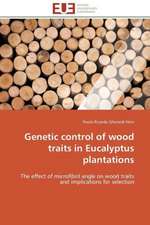 Genetic Control of Wood Traits in Eucalyptus Plantations: Discours Sur La Violence