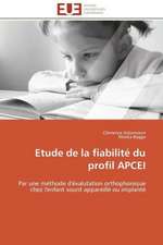 Etude de La Fiabilite Du Profil Apcei: Mecanismes D'Action D'Additifs Fluores