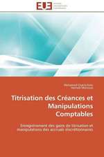 Titrisation Des Creances Et Manipulations Comptables