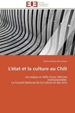 L'Etat Et La Culture Au Chili: Comment Expliciter Les Besoins Des Apprenants?