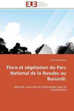 Flore Et Vegetation Du Parc National de La Ruvubu Au Burundi: Comment Expliciter Les Besoins Des Apprenants?