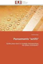 Pansements "Actifs": Management Du Changement