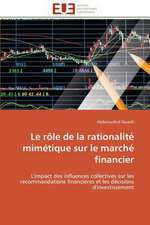 Le Role de La Rationalite Mimetique Sur Le Marche Financier: Analyse Des Actions Du Cilss Au Burkina Faso