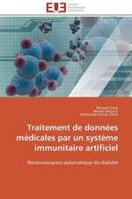 Traitement de Donnees Medicales Par Un Systeme Immunitaire Artificiel: Cristaux Liquides