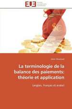 La Terminologie de La Balance Des Paiements: Theorie Et Application