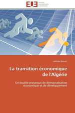 La Transition Economique de L'Algerie