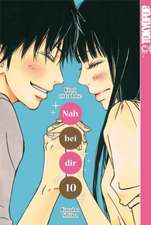 Nah bei dir - Kimi ni Todoke 10