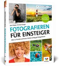 Fotografieren für Einsteiger