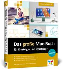 Das große Mac-Buch für Einsteiger und Umsteiger