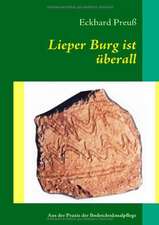 Lieper Burg ist überall