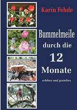 Bummelmeile durch die 12 Monate