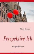 Perspektive Ich