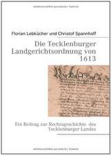 Die Tecklenburger Landgerichtsordnung von 1613