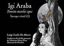 IGI ARABA - Începe visul (I)