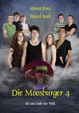 Die Moosburger 4