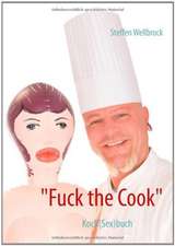 "Fuck the Cook"