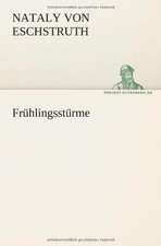 Fruhlingssturme