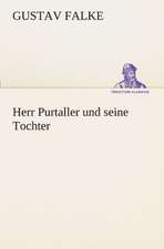 Herr Purtaller Und Seine Tochter: Etudes Et Analyse Des Signalisations